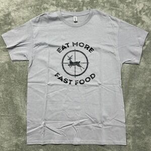 Eat More Fast Food - Graphic T-shirt - Size Large - Hunting - Men - Women
